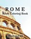 Rome: Adult Coloring Book - Italy Sketches Coloring Book (Paperback): Hector Farr