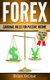 Forex - Cardinal Rules for Passive Income (Paperback): Brian Stclair