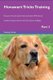 Hovawart Tricks Training Hovawart Tricks & Games Training Tracker & Workbook. Includes - Hovawart Multi-Level Tricks, Games &...