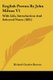 English Poems By John Milton V1 - With Life, Introduction And Selected Notes (1891) (Paperback): Richard Charles Browne