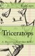 Triceratops - A History Just for Kids! (Paperback): Kidcaps