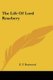 The Life Of Lord Rosebery (Paperback): E.T. Raymond