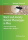 Mood and Anxiety Related Phenotypes in Mice - Characterization Using Behavioral Tests, Volume II (Paperback, Softcover reprint...