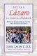 Notar a Lazaro En Nuestra Puerta (Paperback): Juan Lavin C.Ss.R