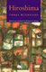 Hiroshima - Three Witnesses (Paperback): Richard H. Minear