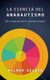 La Esencia del Anabautismo - Diez Rasgos de Una Fe Cristiana Singular (Spanish, Paperback, Special Edition, Spanish ed.):...