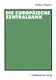 Die Europaische Zentralbank (German, Paperback, 2001 ed.): Andreas Wagener