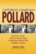 Capturing Jonathan Pollard - How One of the Most Notorious Spies in American History Was Brought to Justice (Paperback): Ronald...