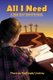 All I Need - A 365 Day Devotional (Paperback): Theressa Mattingly Lindsey