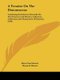 A Treatise On The Diatomaceae - Containing Introductory Remarks On The Structure, Life History, Collection, Cultivation And...
