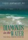 Diamonds in the Water - You Shall Remain Standing (Hardcover): Daniel McCrimons