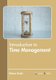 Introduction to Time Management (Hardcover): Bianca Drake