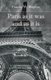 Paris As It Was and As It Is (Paperback): Francis W. Blagdon