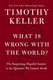 What is Wrong with the World? (Hardcover): Timothy Keller