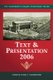 Text & Presentation, 2006 (Paperback, 2006 ed.): Stratos E. Constantinidis