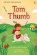 Tom Thumb (Hardcover): Katie Daynes