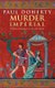 Murder Imperial (Ancient Rome Mysteries, Book 1) - A novel of political intrigue in Ancient Rome (Paperback, New Ed): Paul...