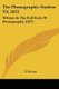The Phonographic Student V9, 1872 - Written In The Full Style Of Phonography (1872) (Paperback): F. Pitman