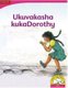 Ukuvakasha kukaDorothy (Zulu, Book): Sally Ward