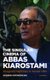 The Singular Cinema of Abbas Kiarostami - Imagined Identities in Iranian Film (Hardcover): Hossein Khosrowjah