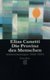 Die Provinz DES Menschen (German, Paperback): Canetti