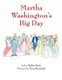 Martha Washington's Big Day (Paperback): Barbara Schlichting
