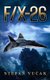 F/X-26 (Paperback): Stefan Vucak
