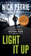 Light It Up (Paperback): Nick Petrie