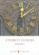 Church Clocks (Paperback): Hugh Rock