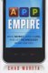 App Empire - Make Money, Have a Life, and Let Technology Work for You (Hardcover): C Mureta