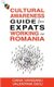Cultural Awareness Guide For Expats Working in Romania (Paperback): Valentina Dicu, Oana Romanita Hanganu