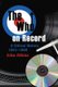 The ""Who"" on Record - A Critical History, 1963-1998 (Paperback): John Atkins