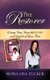The Restorer (Paperback): Mona Lisa Tucker