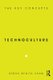Technoculture - The Key Concepts (Hardcover, Revised and Har): Debra Benita Shaw