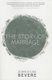 The Story of Marriage (Paperback): John Bevere, Lisa Bevere