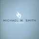Michael W Smith - Stand (CD): Michael W Smith