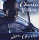 Charlie Wilson - Love, Charlie (CD): Charlie Wilson