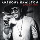Anthony Hamilton - What I'm Feelin' (CD): Anthony Hamilton