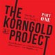 Various Artists - The Korngold Project (CD): Erich Wolfgang Korngold, Daniel Rowland, Priya  Mitchell, Julian Arp, Luis...