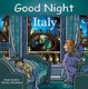 Good Night Italy (Board book): Adam Gamble, Mark Jasper