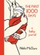 The First 1000 Days - A Baby Journal (Paperback): Nikki McClure