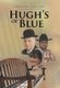 Hugh's of Blue (Hardcover): Christine Ellen Law