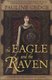 The Eagle and the Raven (Paperback): Pauline Gedge