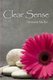 Clear Sense (Paperback): Ninamaste Maturi