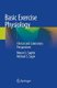 Basic Exercise Physiology - Clinical and Laboratory Perspectives (Paperback, 1st ed. 2020): Moran S. Saghiv, Michael S. Sagiv