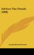 Adriaen Van Ostade (1888) (English, German, Hardcover): Joseph Edward Wessely