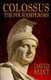 Colossus - The Four Emperors (Paperback): David Blixt