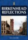 Birkenhead Reflections (Paperback): Ian Collard