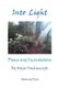 Into Light - Poems and Incantations (Paperback): Maja Trochimczyk