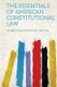 The Essentials of American Constitutional Law (Paperback): Thorpe Francis Newton 1857-1926